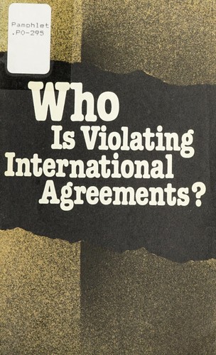 Cover for Who is violating international agreements?