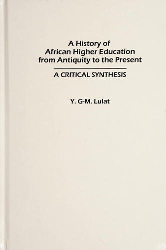 Cover for A History of African Higher Education from Antiquity to the Present