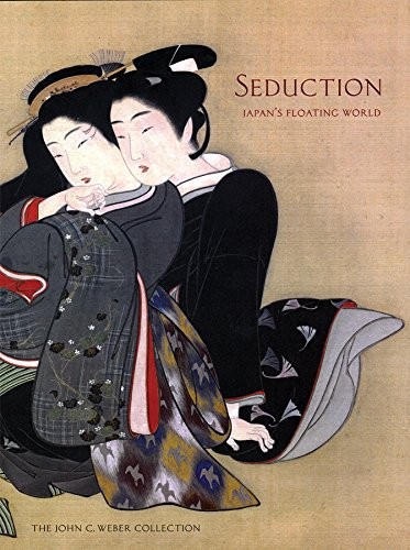 Cover for Seduction : Japan's Floating World