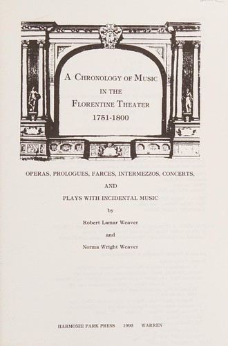 Cover for A chronology of music in the Florentine theater, 1751-1800