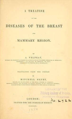 Cover for A treatise on the diseases of the breast and mammary region