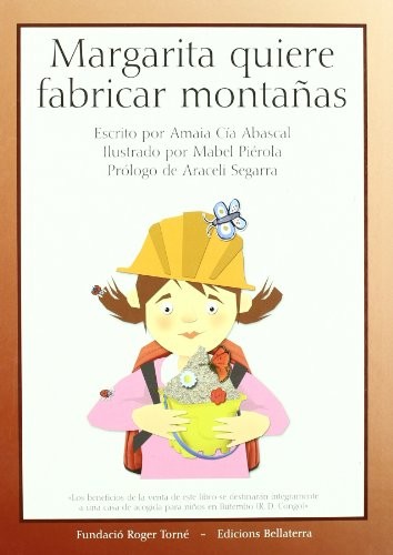 Cover for Margarita quiere fabricar montañas