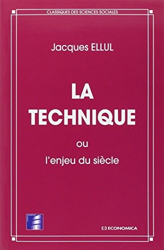 Cover for La technique, ou, L'enjeu du siècle