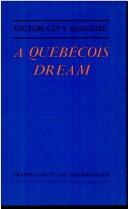 Cover for A Quebecois dream