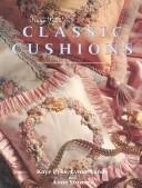 Cover for Kaye Pyke's Classic Cushions