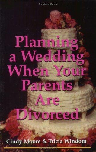 Cover for Planning a Wedding When Your Parents Are Divorced