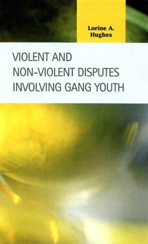 Cover for Violent and Non-Violent Disputes Involving Gang Youth (Criminal Justice: Recent Scholarship)