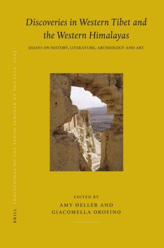 Cover for Proceedings of the Tenth Seminar of the IATS, 2003, Volume 8 Discoveries in Western Tibet and the Western Himalayas (Brill's Tibetan Studies Library)