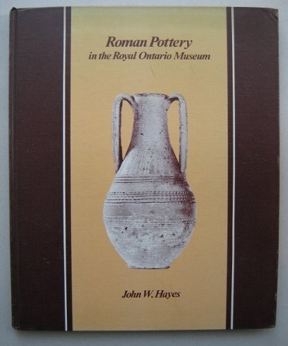 Cover for Roman pottery in the Royal Ontario Museum