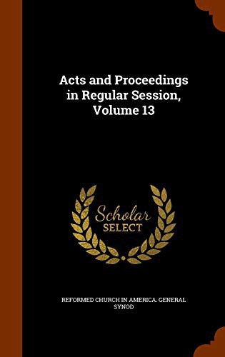 Cover for Acts and Proceedings in Regular Session, Volume 13