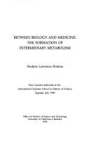 Cover for Between biology and medicine
