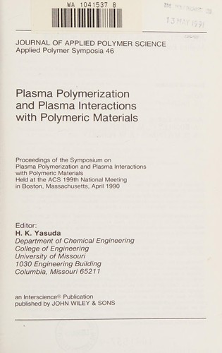 Cover for Plasma polymerization and plasma interactions with polymeric materials