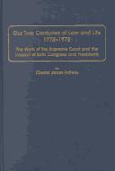 Cover for Our Two Centuries of Law and Life 1775-1975