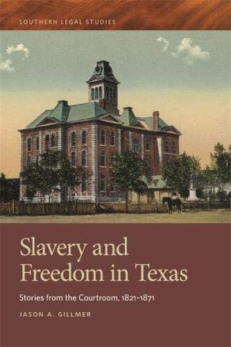 Cover for Slavery and Freedom in Texas
