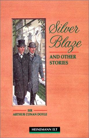 Cover for Silver Blazes and Other Stories