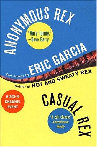 Cover for Anonymous Rex/Casual Rex Omnibus