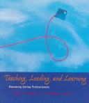 Cover for Teaching, Leading, and Learning