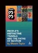 Cover for A Tribe Called Quest's People's Instinctive Travels And the Paths of Rhythm (33 1/3)