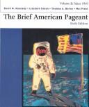 Cover for The Brief American Pageant A History of the Republic: Volume II