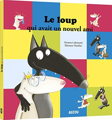 Cover for Le loup qui avait un nouvel ami