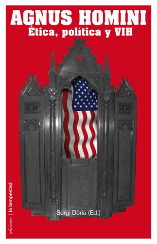 Cover for Agnus Homini: ética, política y VIH