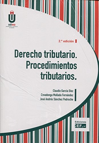 Cover for Derecho tributario. Procediemientos tributarios
