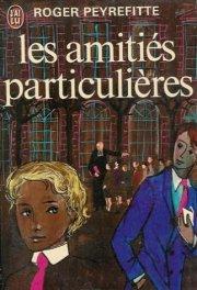 Cover for Les amitiés particulières.