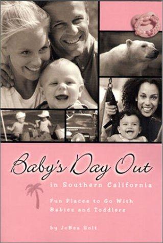 Cover for Baby's day out in Southern California