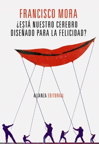 Cover for ¿Está nuestro cerebro diseñado para la felicidad?