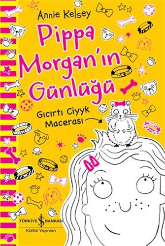 Cover for Pippa Morgan'in Günlügü - Gicirti Ciyyk Macerasi
