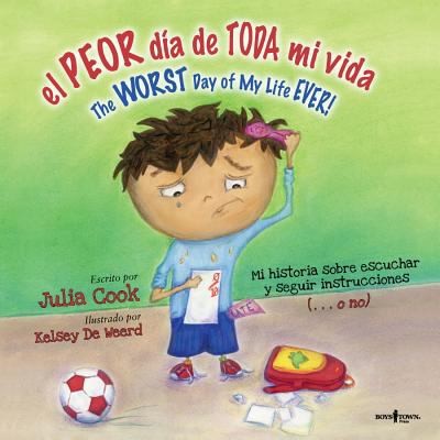 Cover for El Peor Da De Toda Mi Vida The Worst Day Of My Life Ever
