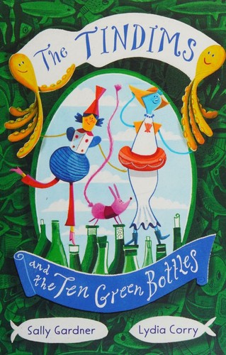 Cover for Tindims and the Ten Green Bottles