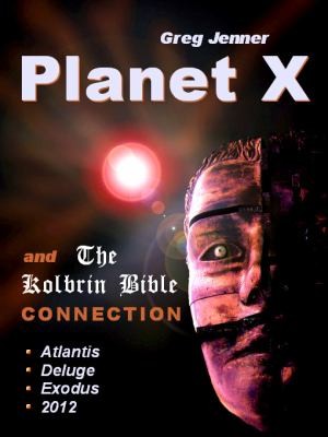 Cover for Planet X And The Kolbrin Bible