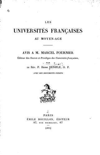 Cover for Les universités françaises au moyen-âge: avis a? M. Marcel Fournier : avec des documents ine?dits