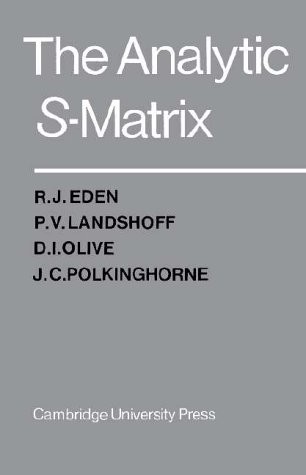 Cover for The Analytic S-Matrix
