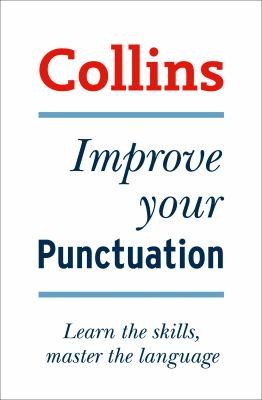 Cover for Collins Improve Your Punctuation