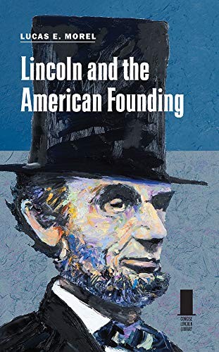 Cover for Lincoln and the American Founding