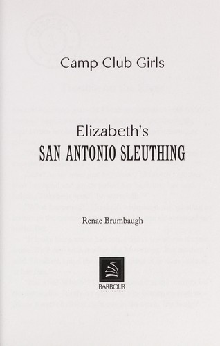Cover for Elizabeth's San Antonio sleuthing