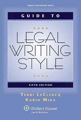 Cover for Guide to Legal Writing Style Fifth Edition