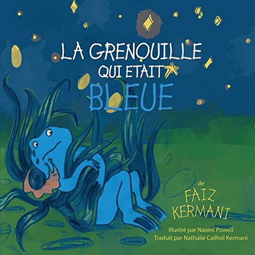 Cover for La grenouille qui était bleue