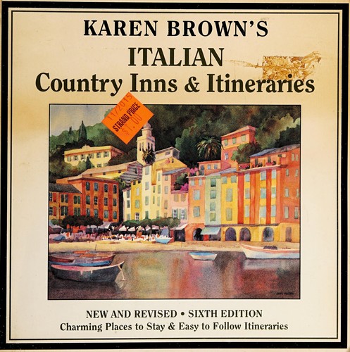 Cover for Karen Brown's Italian Country Inns & Itineraries