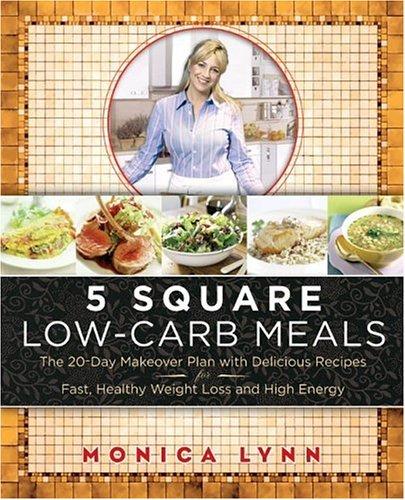 Cover for 5 Square Low-Carb Meals