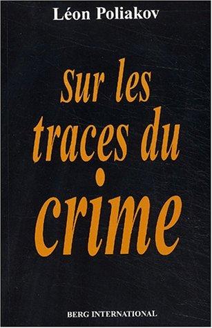 Cover for Sur les traces du crime
