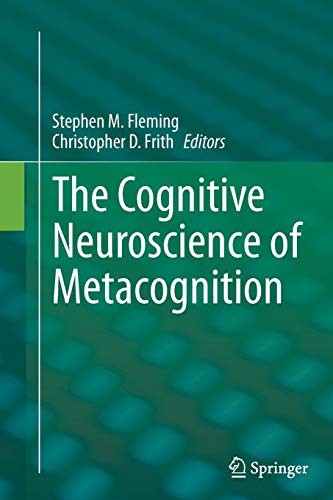 Cover for The Cognitive Neuroscience of Metacognition