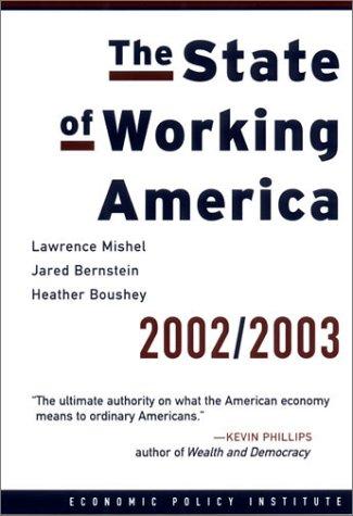 Cover for The State of Working America, 2002/2003 (State of Working America)
