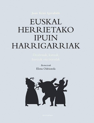 Cover for Euskal herrietako ipuin harrigarriak