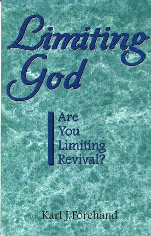 Cover for Limiting God - Are You Limiting Revival?