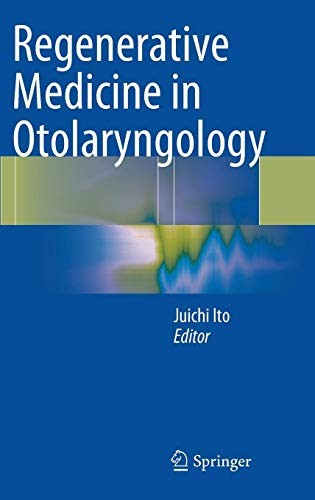 Cover for Regenerative Medicine in Otolaryngology