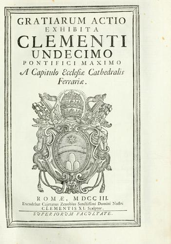 Cover for Gratiarum actio exhibita Clementi undecimo pontifici maximo a capitulo ecclesiae cathedralis Ferrariae.