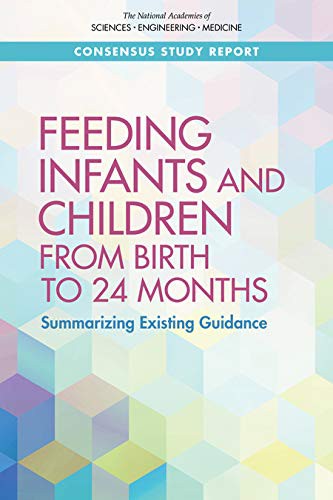 Cover for Feeding Infants and Children from Birth to 24 Months